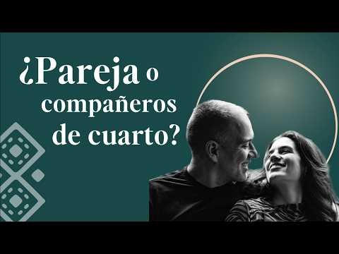 Miniatura del video: ¿Pareja o compañeros de cuarto? Cómo recuperar la conexión